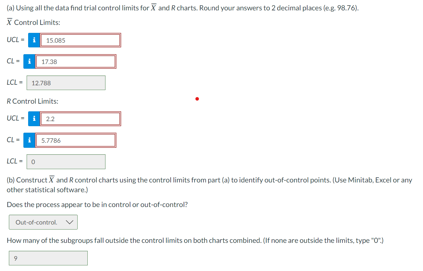  (a) Using all the data find trial control limits for X