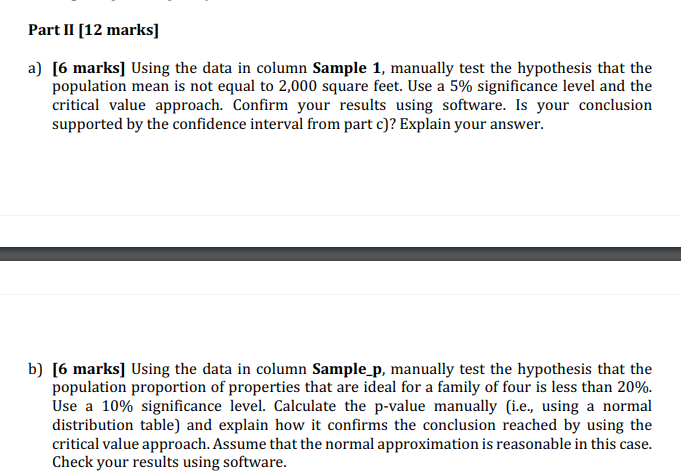 Here is a link with the data necessary for answering this question:https://docs.google.com/spreadsheets/d/1sBMroeTeBqPWRw-l0VH8-1nsh3zsaJyDE0-cIwOXJ_k/edit?usp=sharing