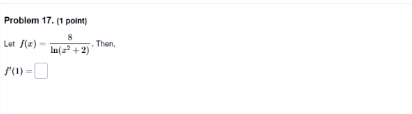 = a 2 cos(x) dyProblem 17. (1 point) 8 Let f(@ )