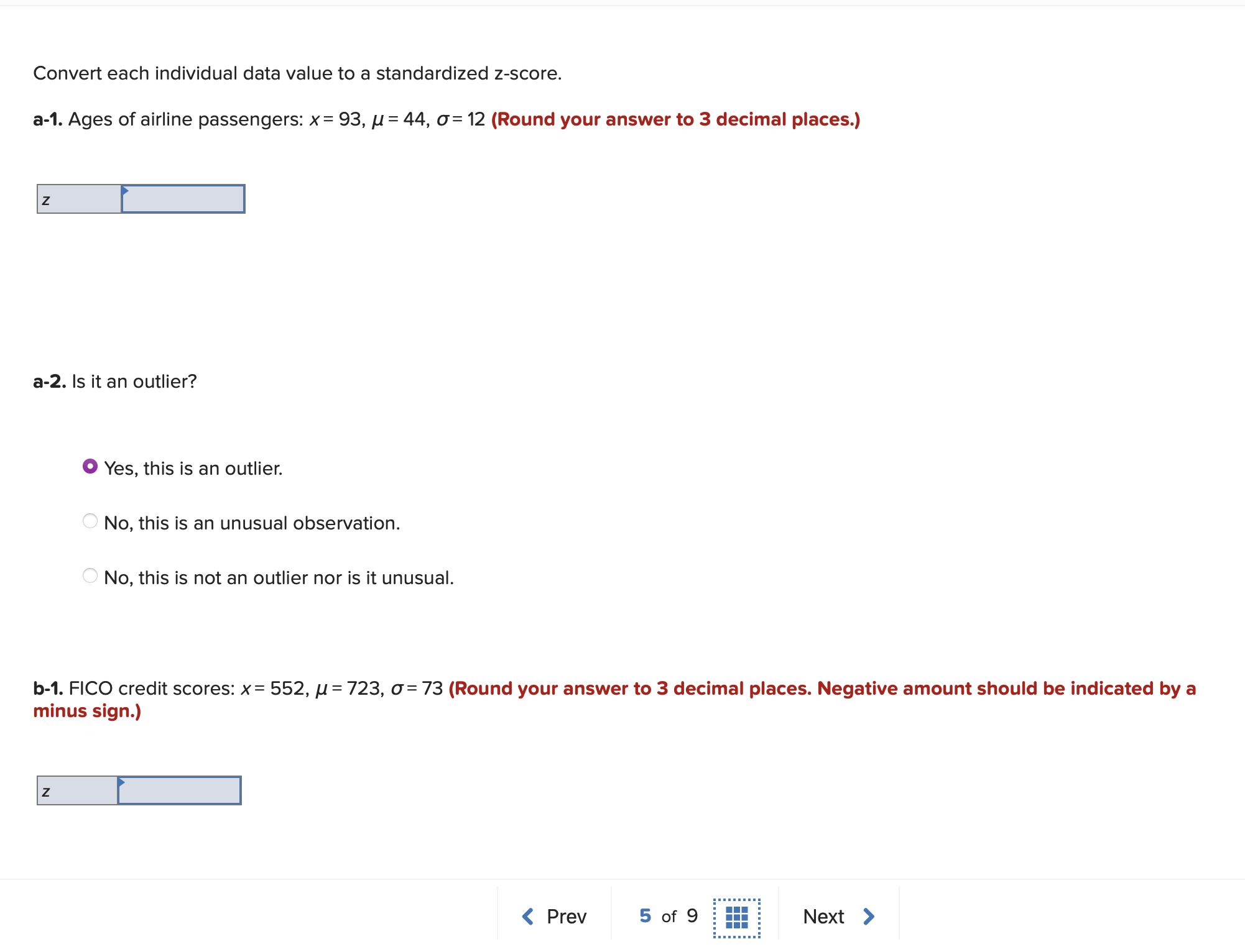  Convert each individual data value to a standardized z-score. a-1. Ages