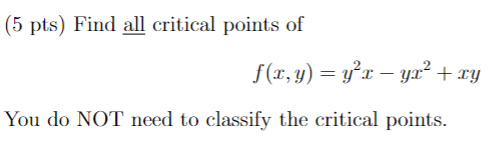 function z = f(x, y) if fx = 3.x2 - y fy
