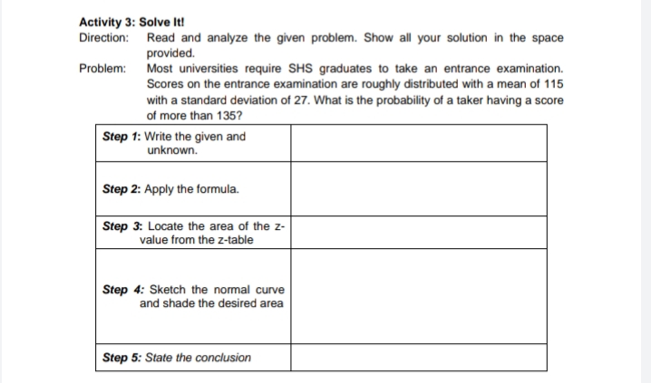 Need your help regarding this Activities. Activity 3: Solve It! Direction: Read