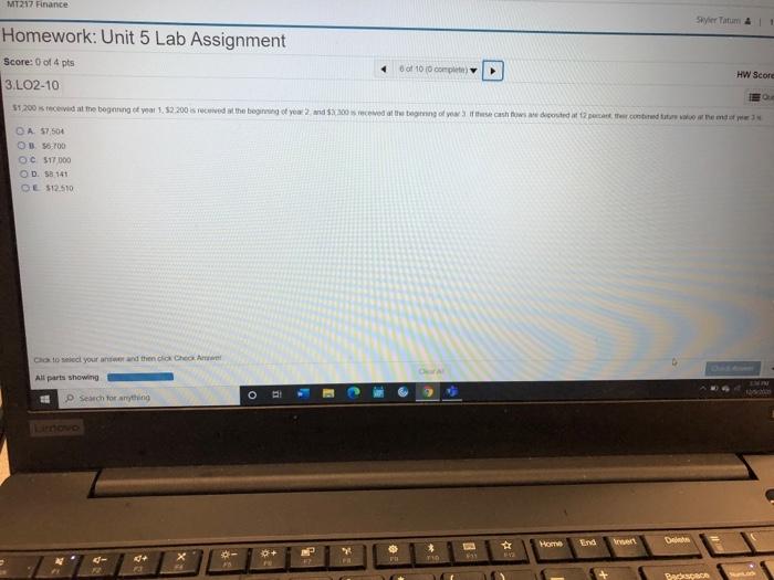 of 10 (0 complete) 3.LO2-1 $1,200 is deposited today into an account
