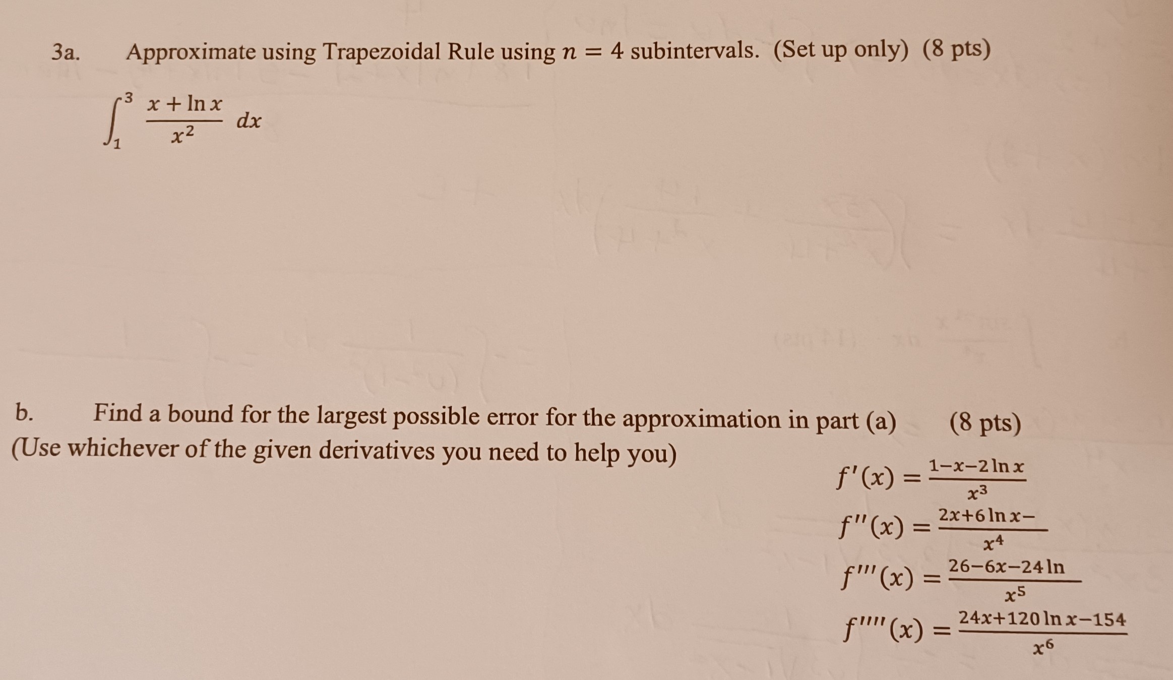  3a. Approximate using Trapezoidal Rule using n = 4 subintervals. (Set