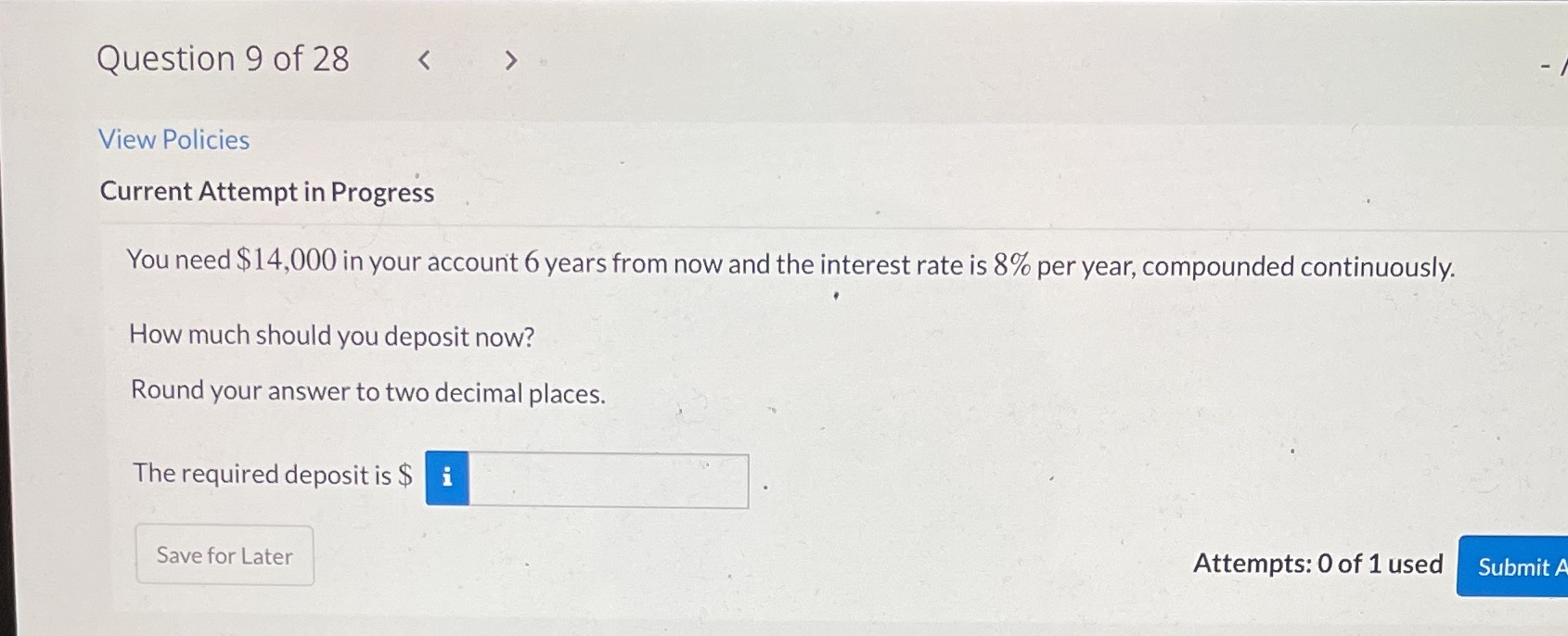 I need help with this question please Question 9 of 28 View