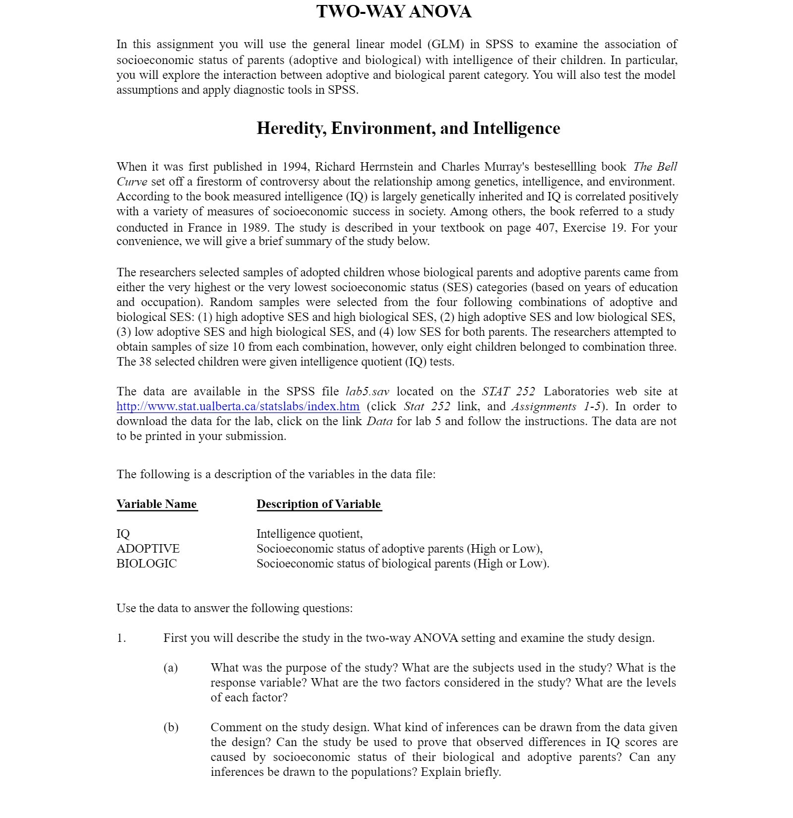  TWO-WAY AN OVA In this assignment you will use the general