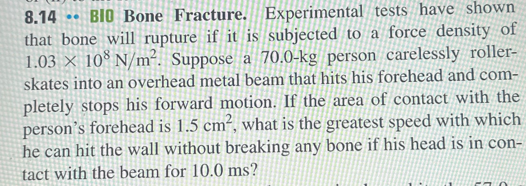 A S e = 8.14 -+ BI0 Bone Fracture. Experimental tests