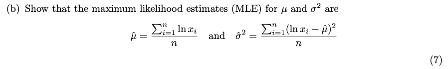 only take on positive values and whose logarithms are normally distributed. Thus,