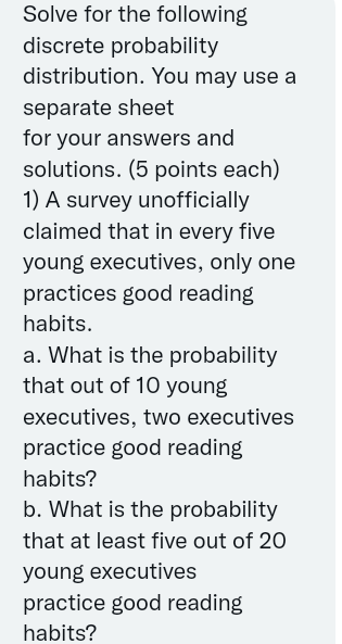 Solve for the following discrete probability distribution. You may use a