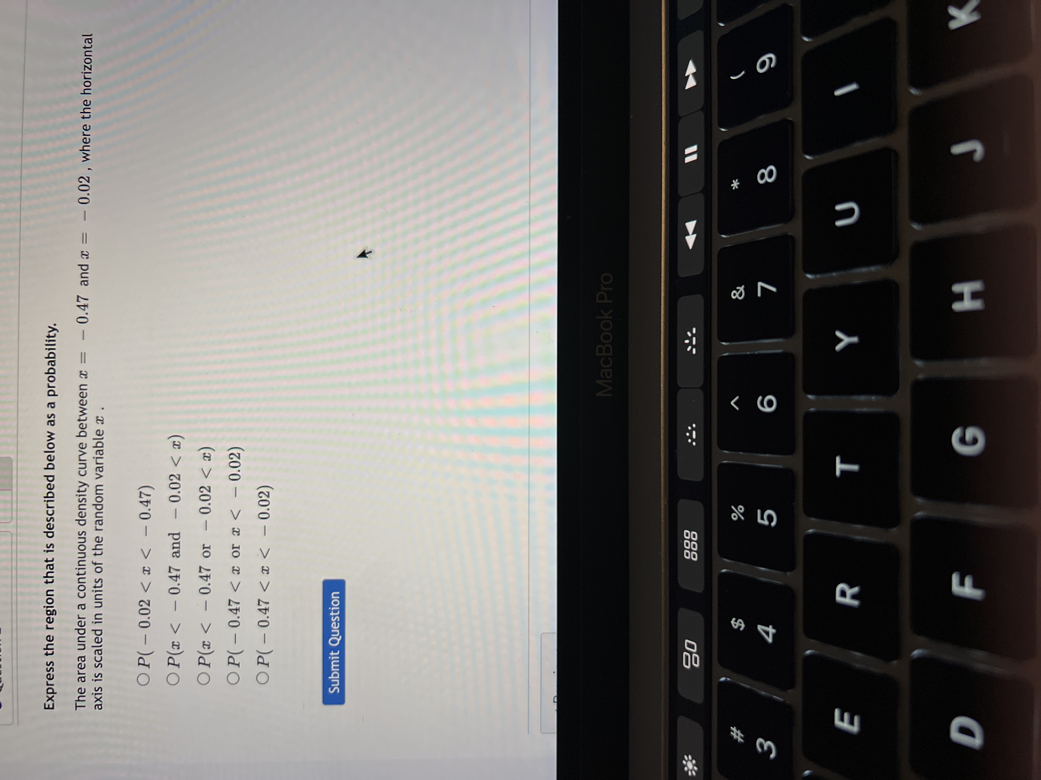  Express the region that is described below as a probability. The