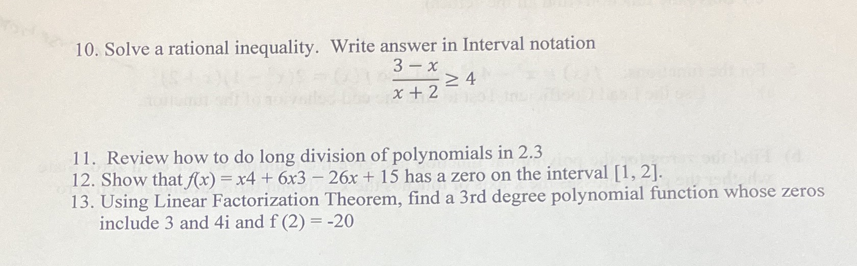  10. Solve a rational inequality. Write answer in Interval notation 3-x