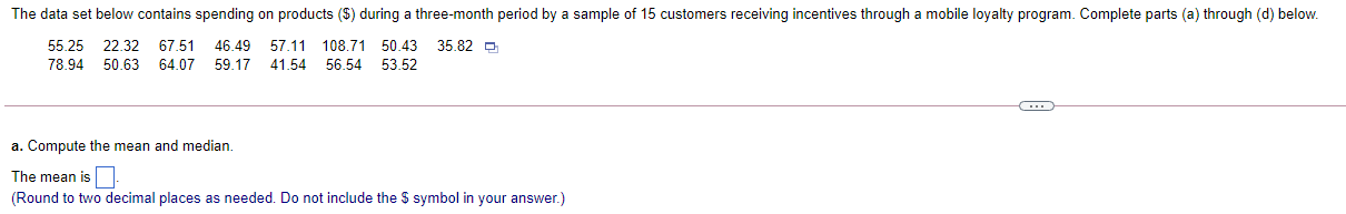  The data set below contains spending on products (Ftp) during a