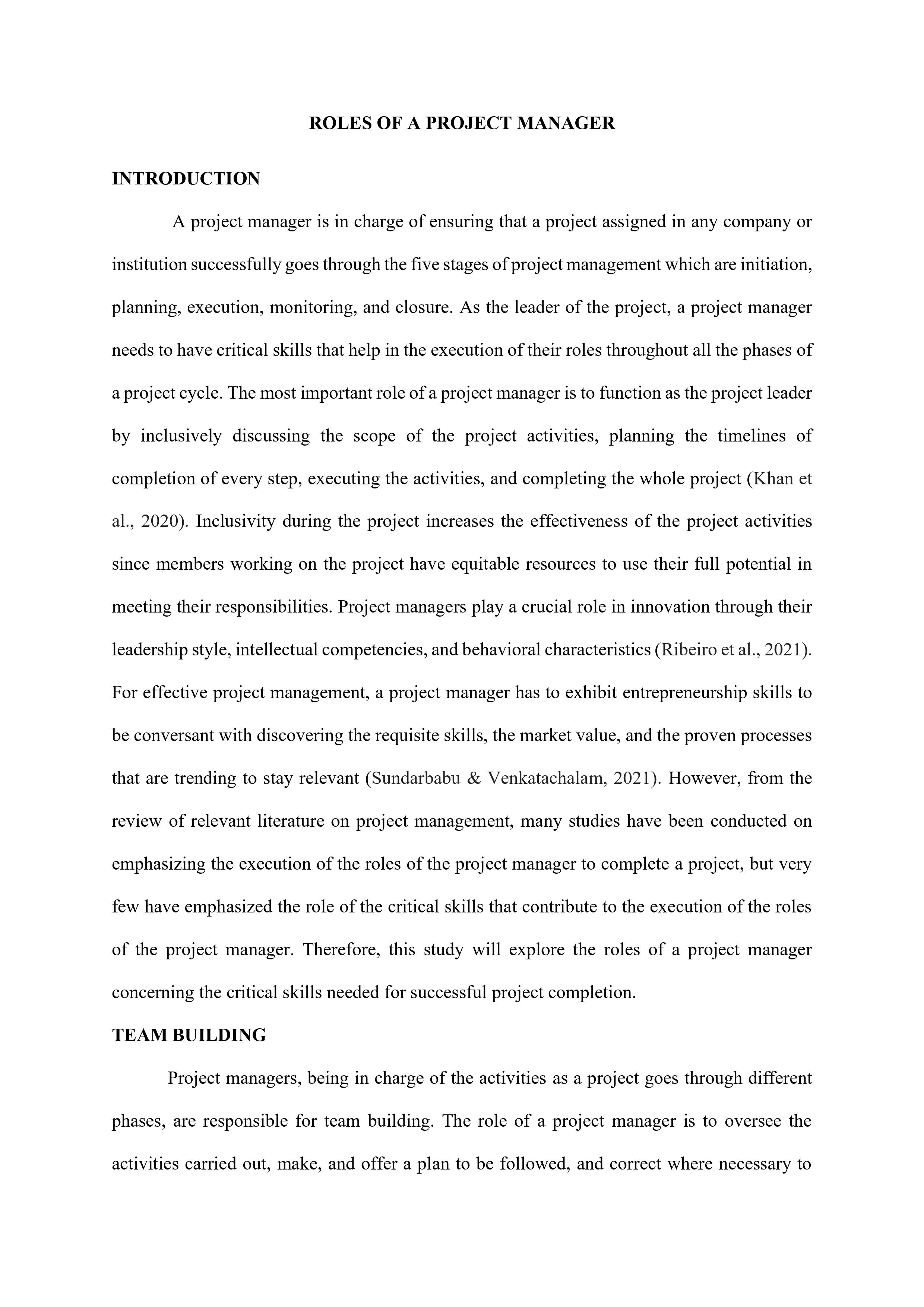 in the 21 century because every sector of life requires project managers