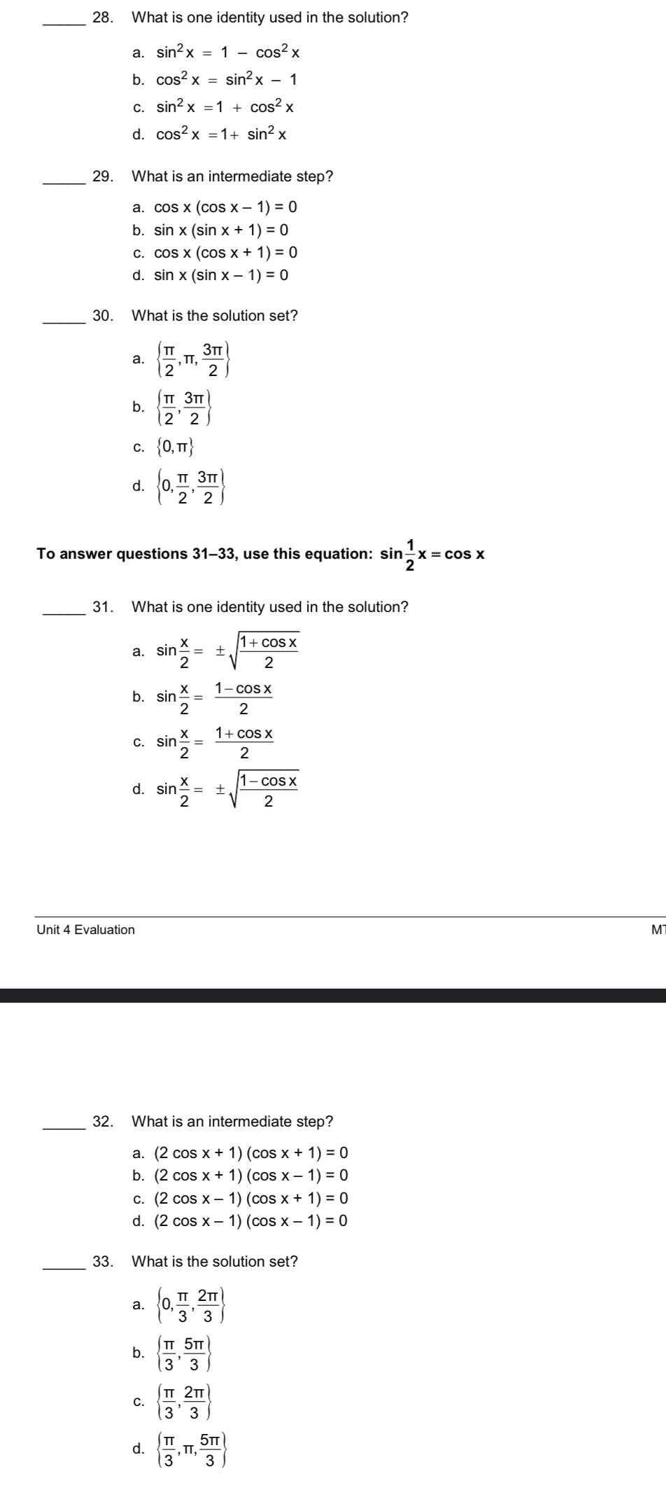 28. What is one identity used in the solution? a. sin2x