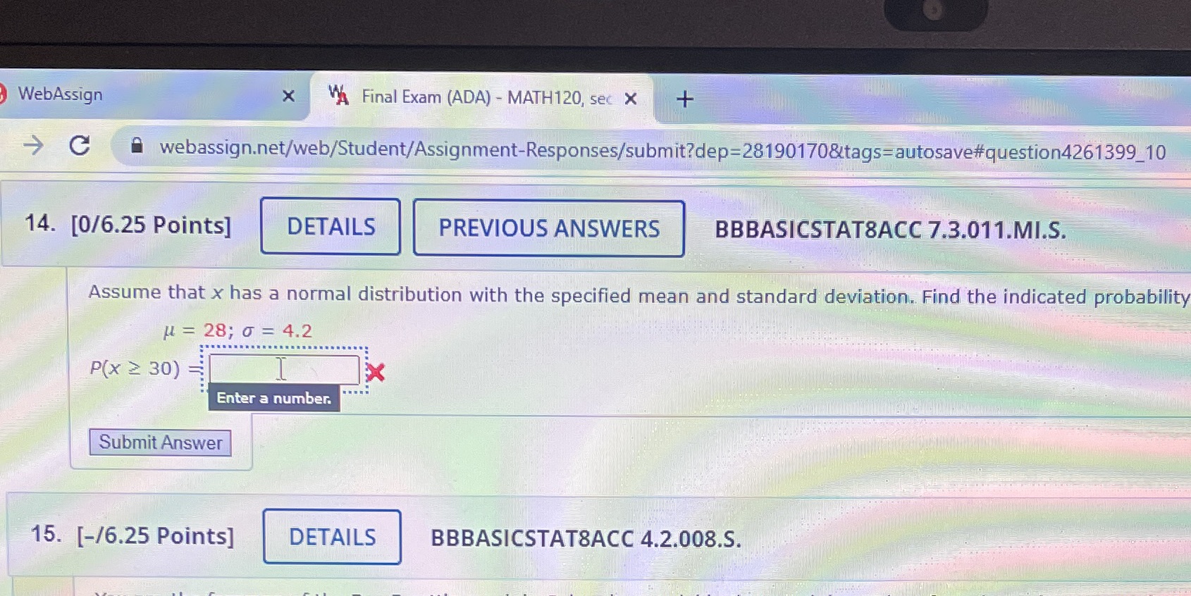 WebAssign X VA Final Exam (ADA) - MATH120, sec X +