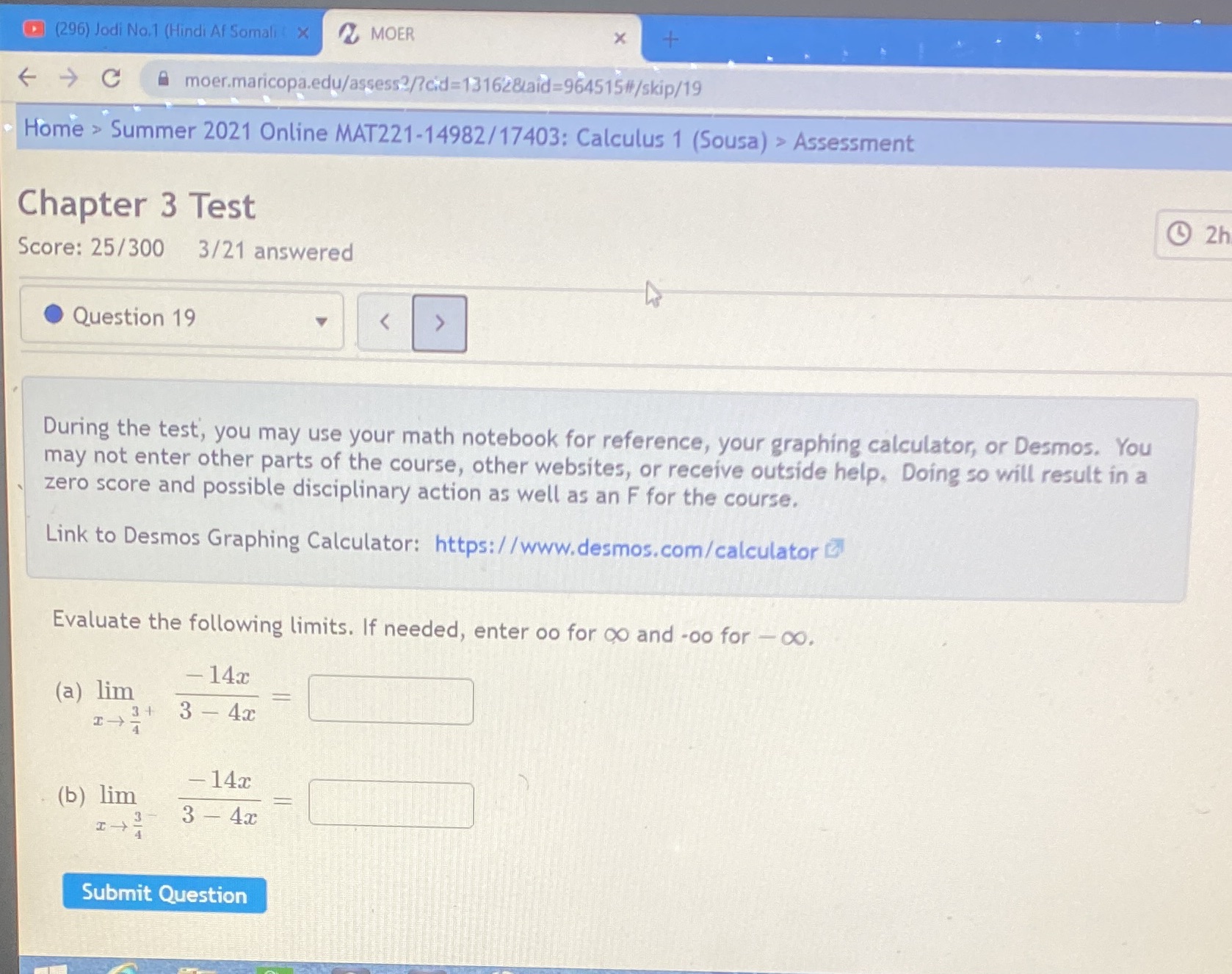  Chapter 3 Test 560!\" 25/300 3/21 answered ' 0 Question 19