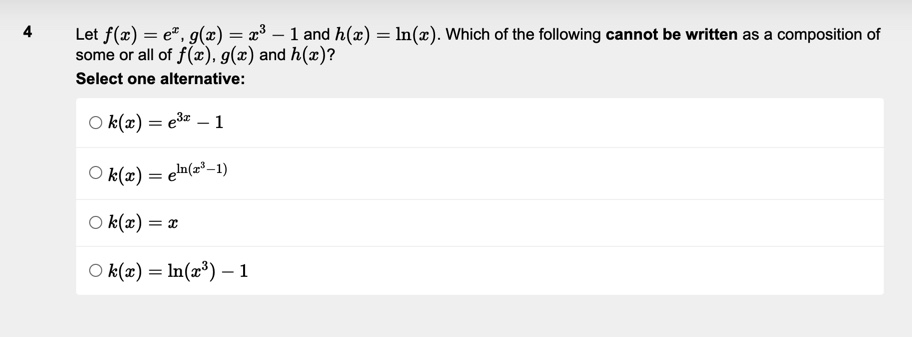 4 Let f(x) = el, g(x) = x" - 1 and