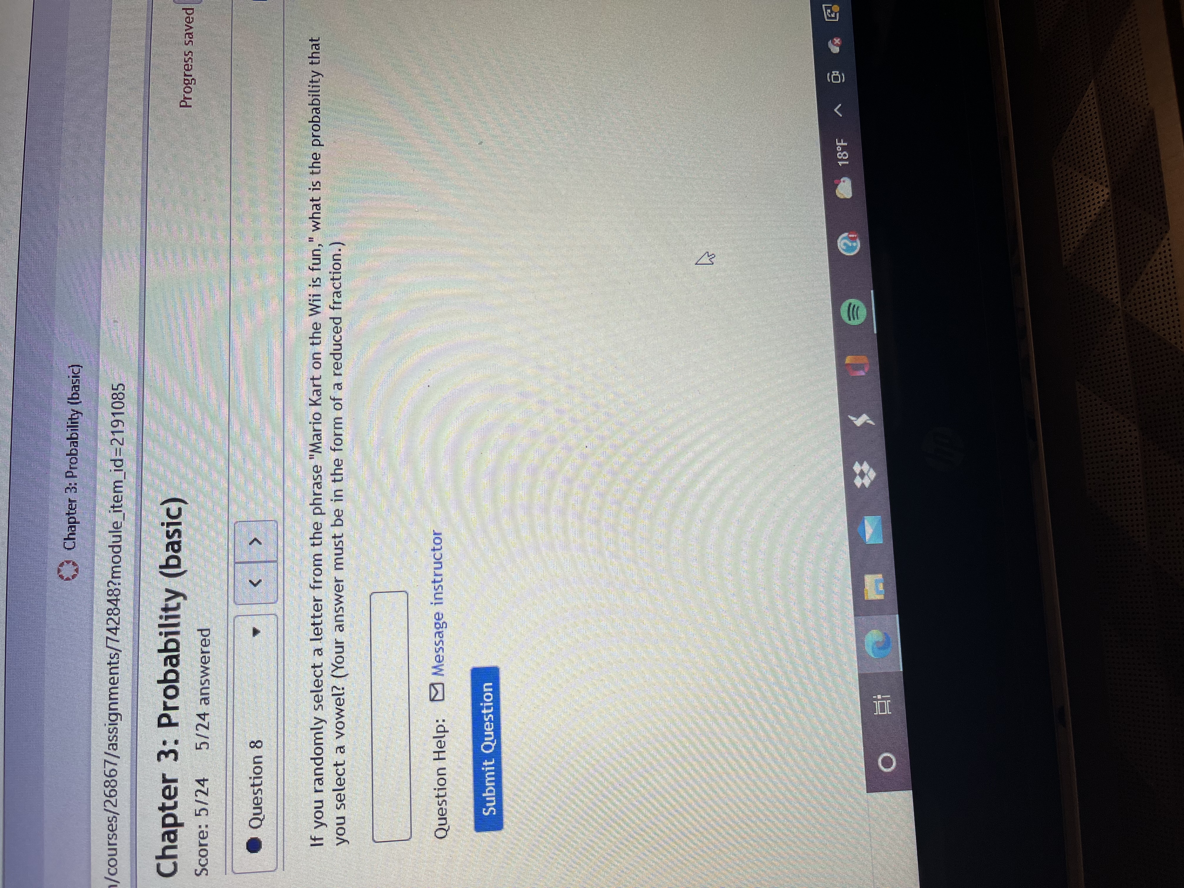 3: Probability (basic) Score: 5/24 5/24 answered Progress saved Question 10 A