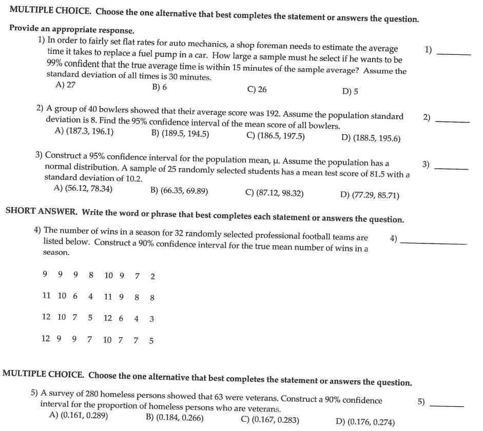  MULTIPLE CHOICE. Choose the one alternative that best completes the statement