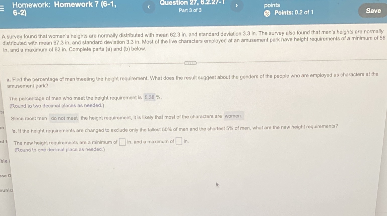 Homework: Homework 7 (6-1, 6-2) Question 2 Part30f3 points 0 Points: 02