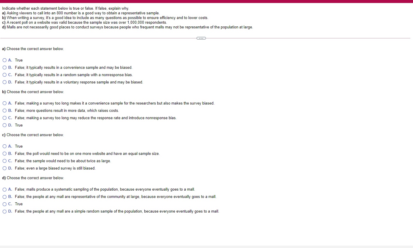  Indicate whether each statement below is true or false. If false.