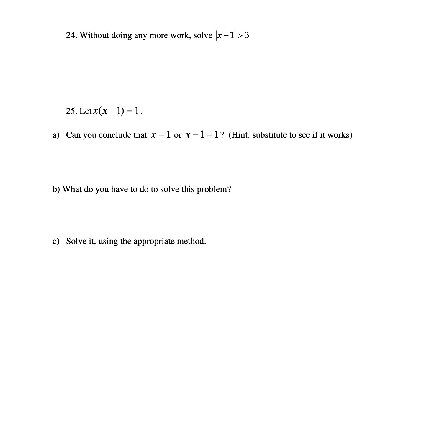7. Give an example of a polynomial of degree four with leading