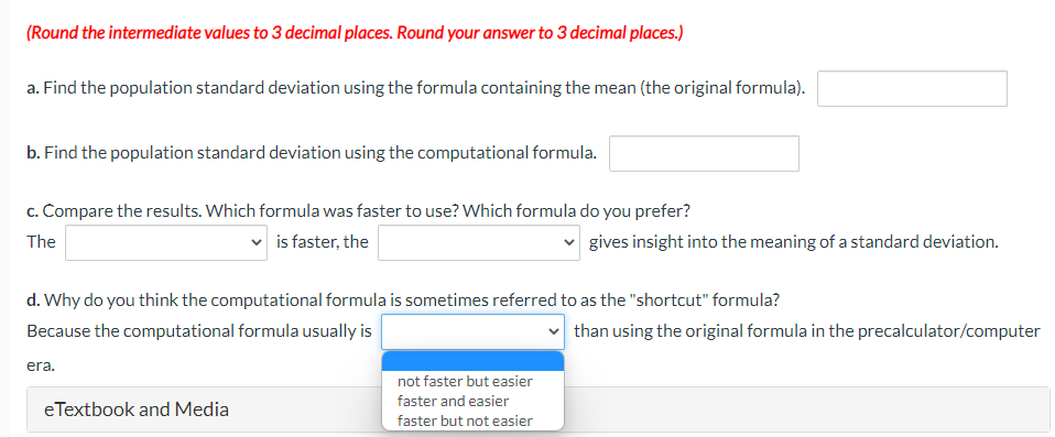 (the original formula). b. Find the population standard deviation using the computational