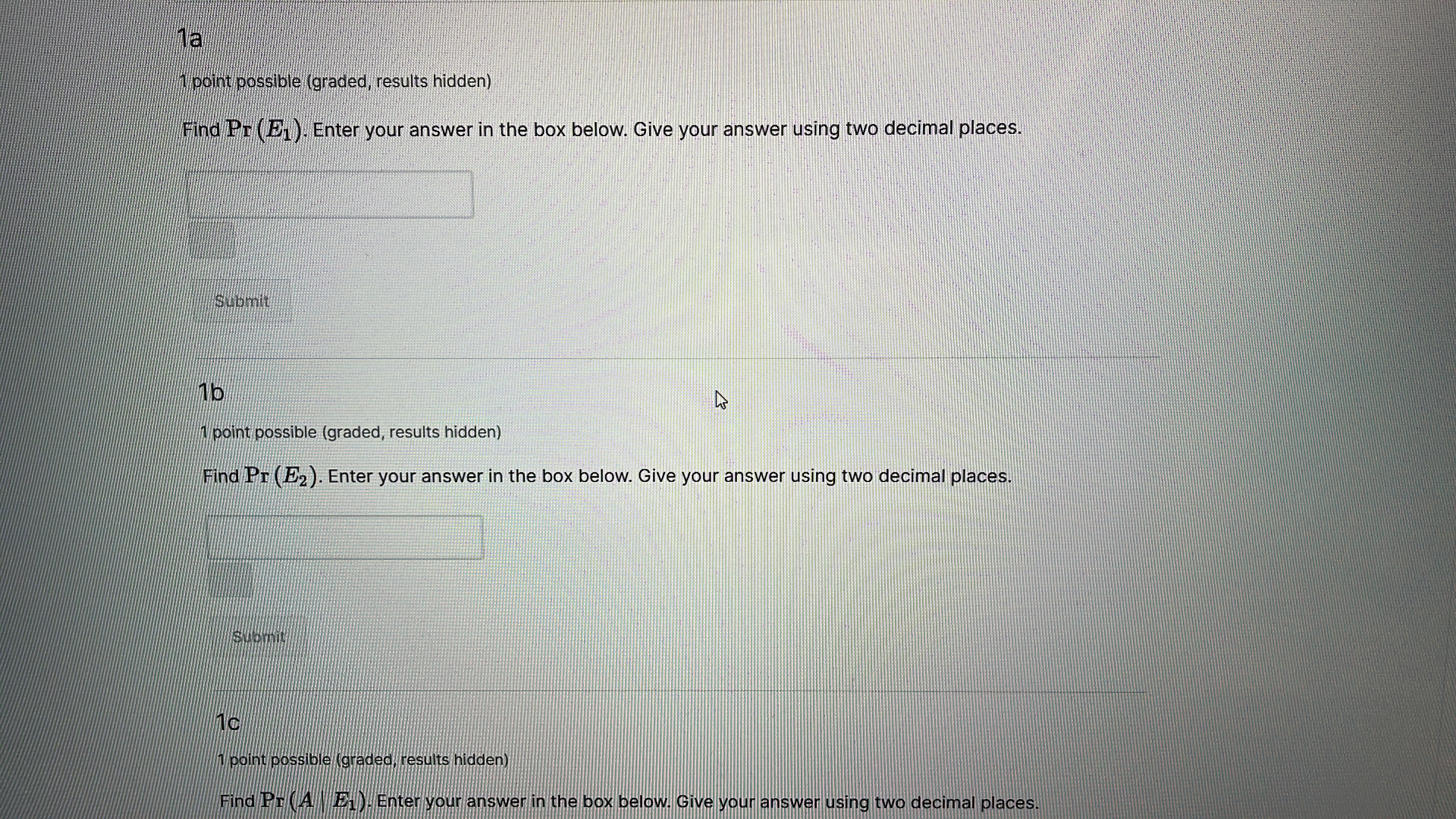 point possible (graded, results hidden) Find PF (E1 ). Enter your
