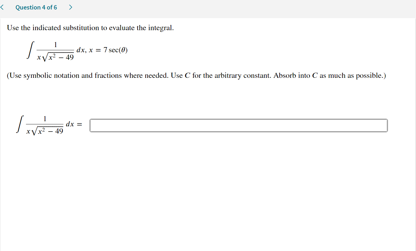 evaluate I in terms of 9. dx I: /'\\/49)c2 (Use symbolic notation