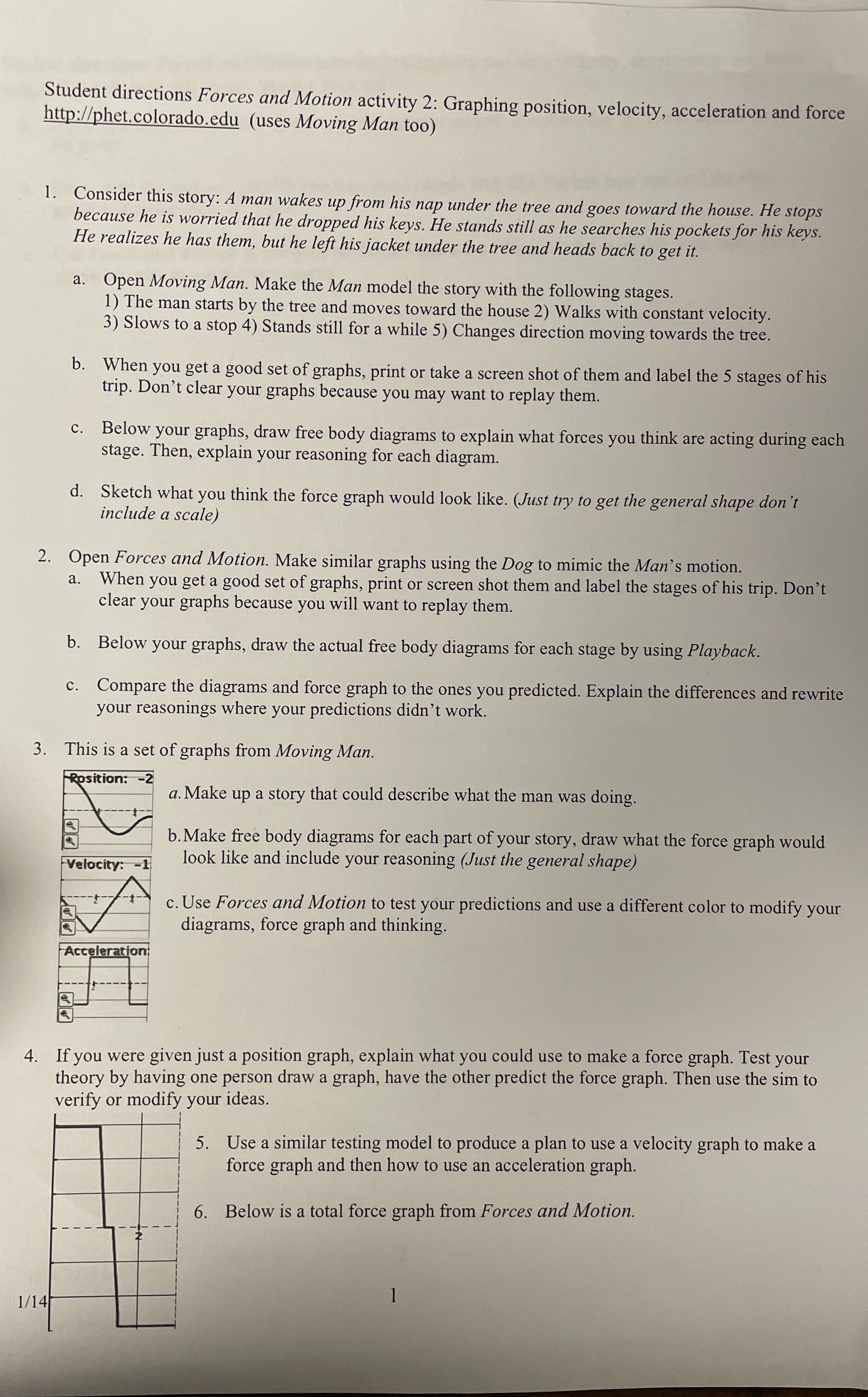 Need help with body force diagrams and force graphs Student directions Forces