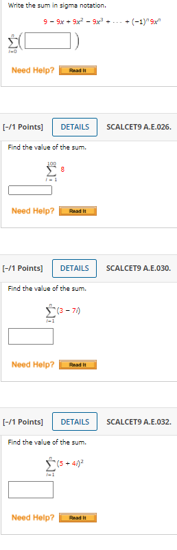 Write the sum in sigma notation. 9 - 9x + 9x