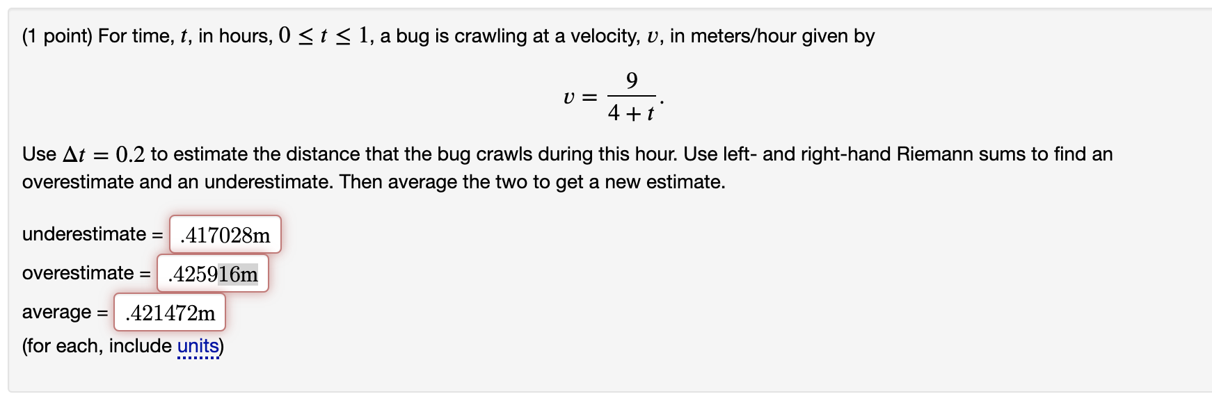 (1 point) For time, t, in hours, 0 S t S