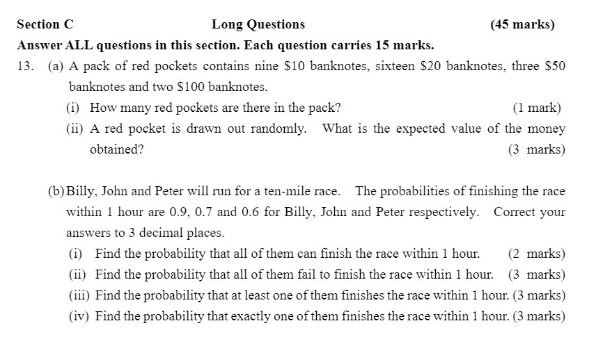 Section C Long Questions (45 marks) Answer ALL questions in this