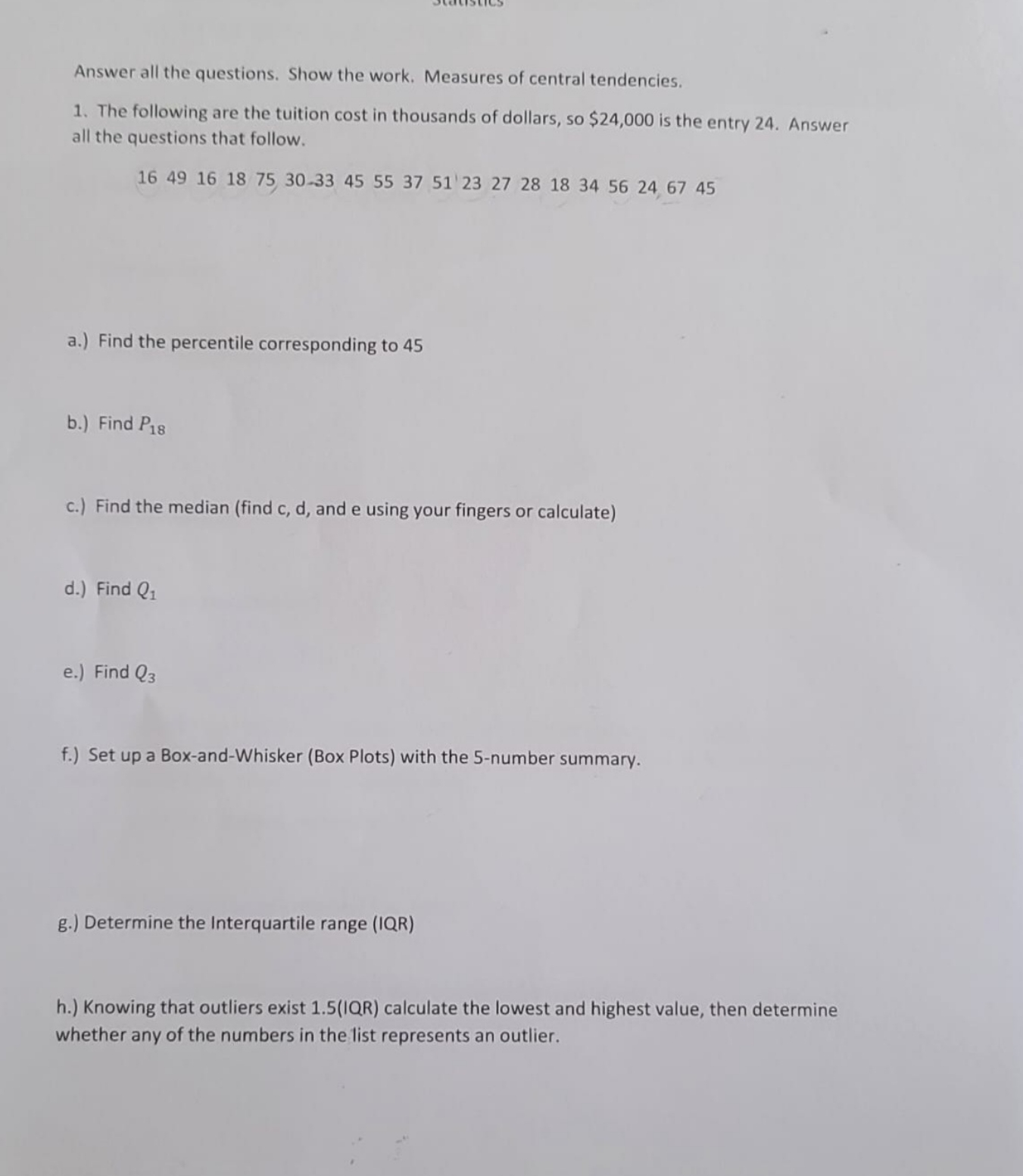 help me with this please Answer all the questions. Show the work.