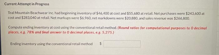  Current Attempt in Progress Teal Mountain Beachwear Inc. had beginning inventory