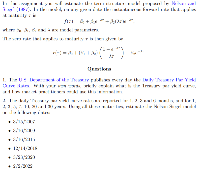  [n this assignment you will estimate the term structure model proposed