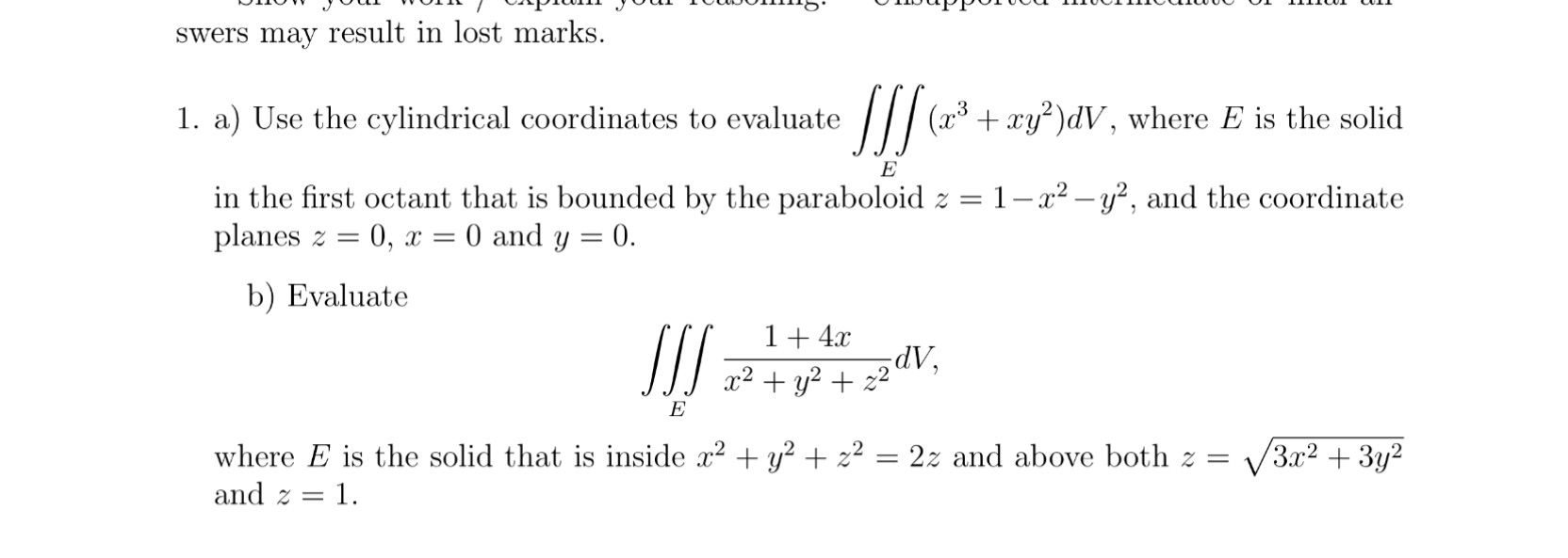 swers may result in lost marks. 1. a) Use the cylindrical