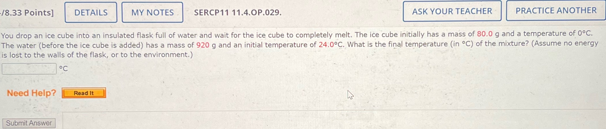 Please help. Thank you /8.33 Points] DETAILS MY NOTES SERCP11 11.4.OP.029. ASK