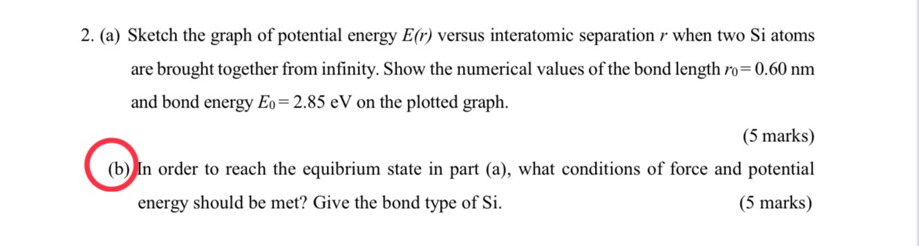 Part a is done,please do part b 2. (a) Sketch the graph