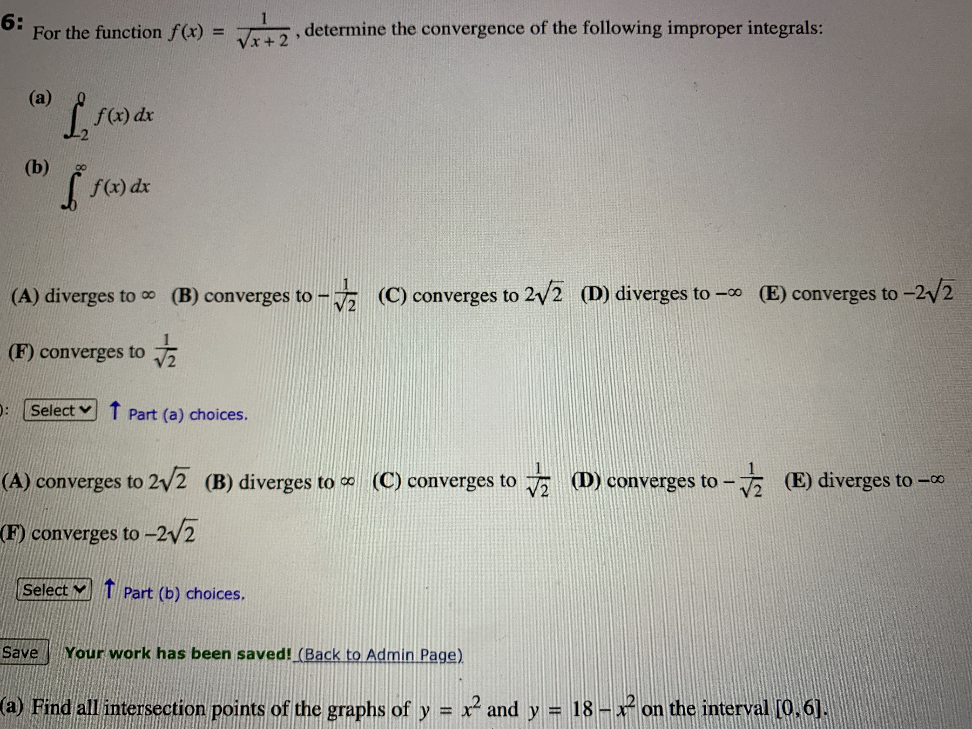 calculus 6: For the function f(x) = 47, determine the convergence of