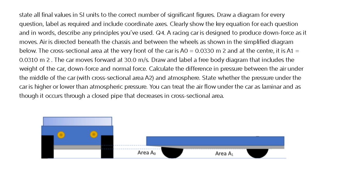  state all final values in SI units to the correct number