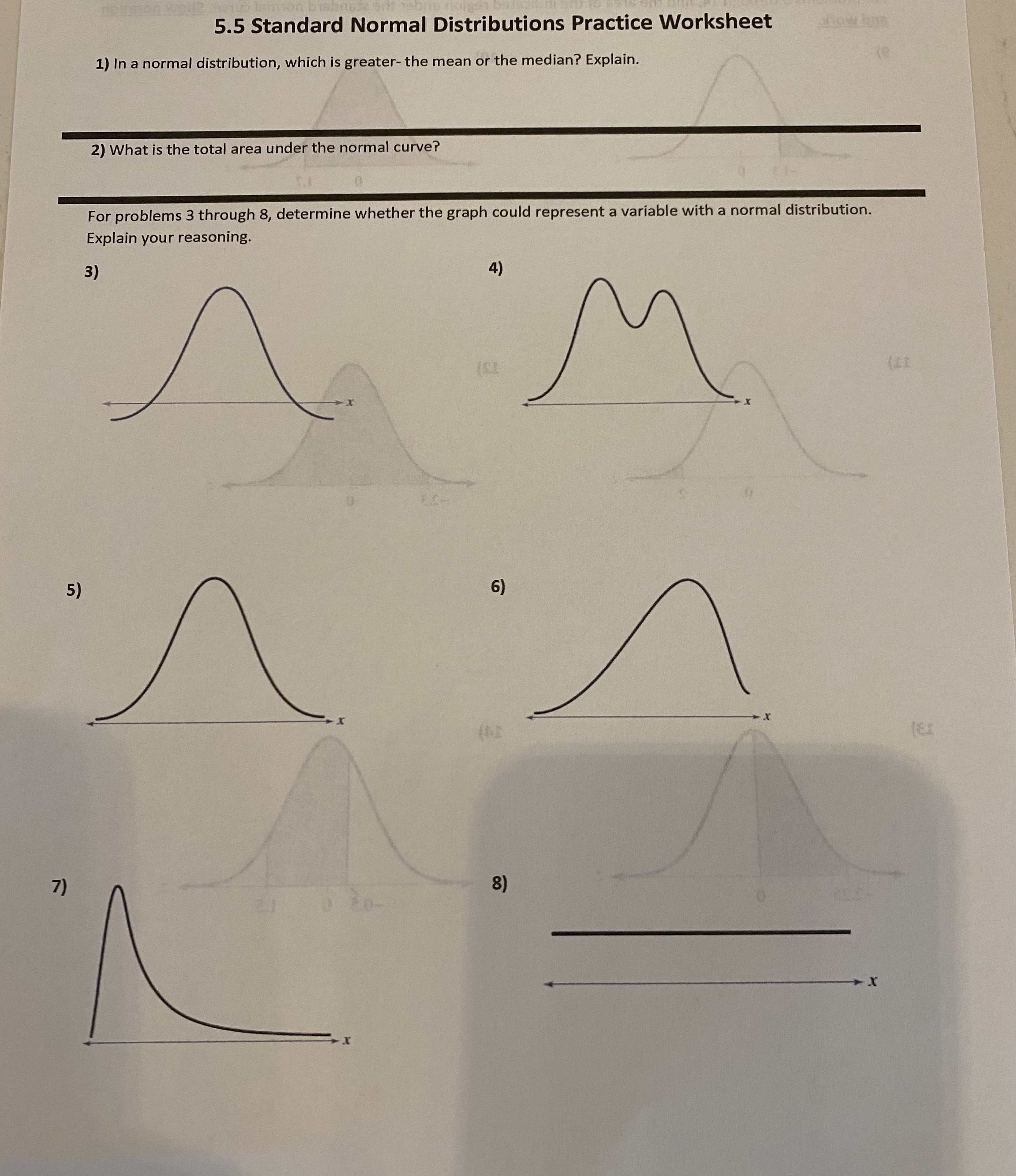 5.5 Standard Normal Distributions Practice Worksheet 1) In a normal distribution,