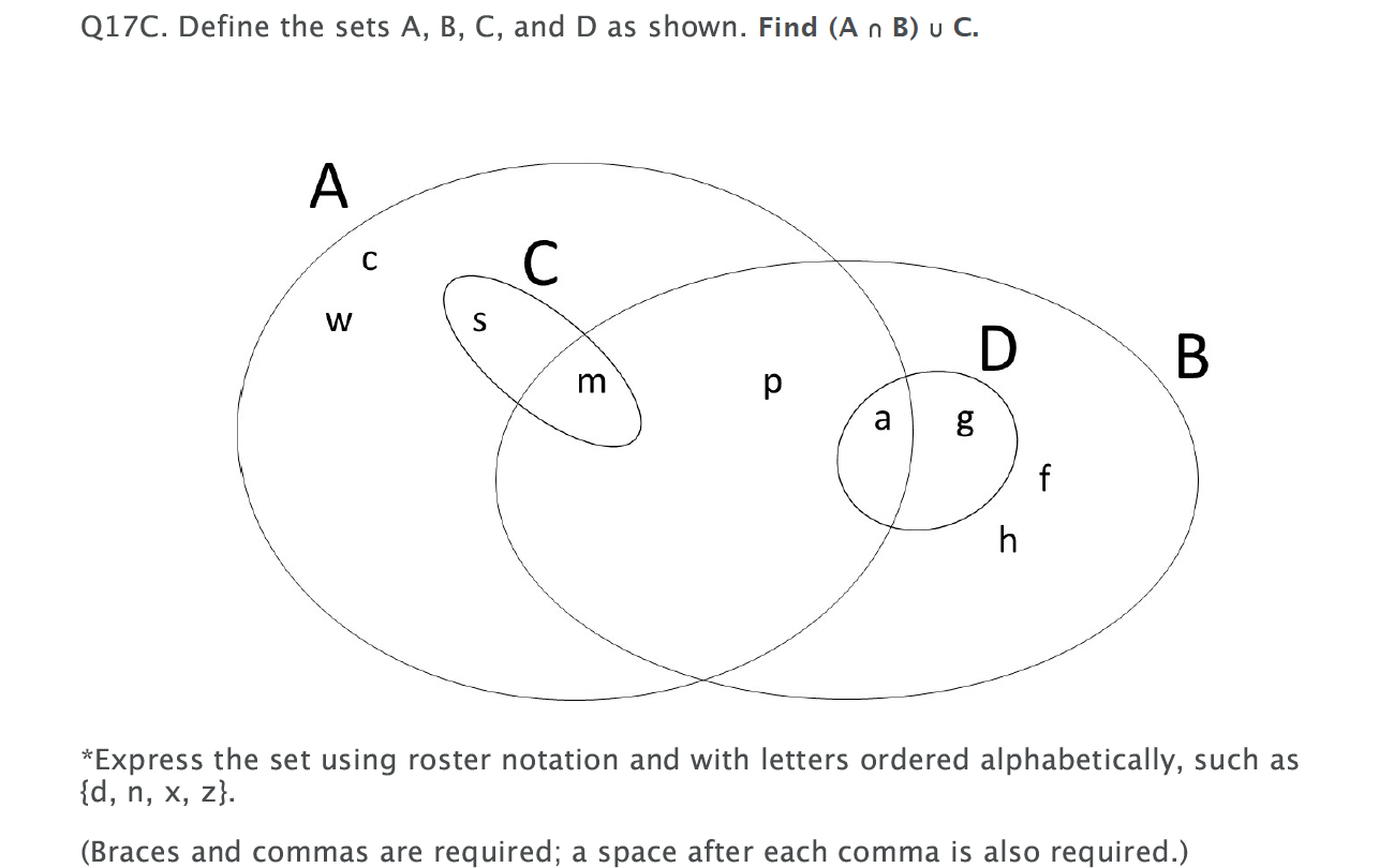  Q17C. Define the sets A, B, C, and D as shown.