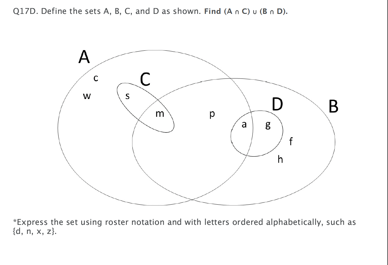 required.) Q18C. Define the sets A and B as shown. Select all