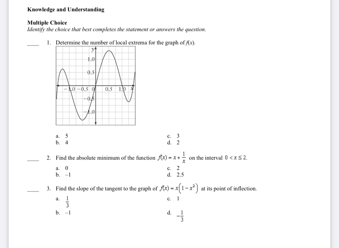 Knowledge and Understanding Multiple Choice Identify the choice that best completes