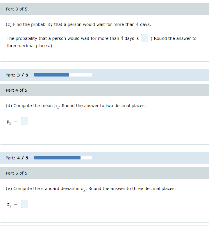 recent survey asked 826 people how many days they would wait to