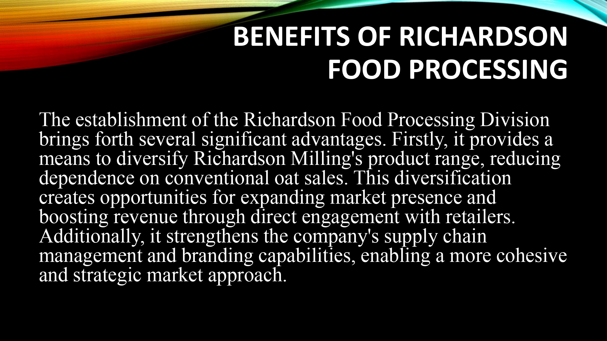 Canada's leading and most diversified agricultural companies. One of its lines of