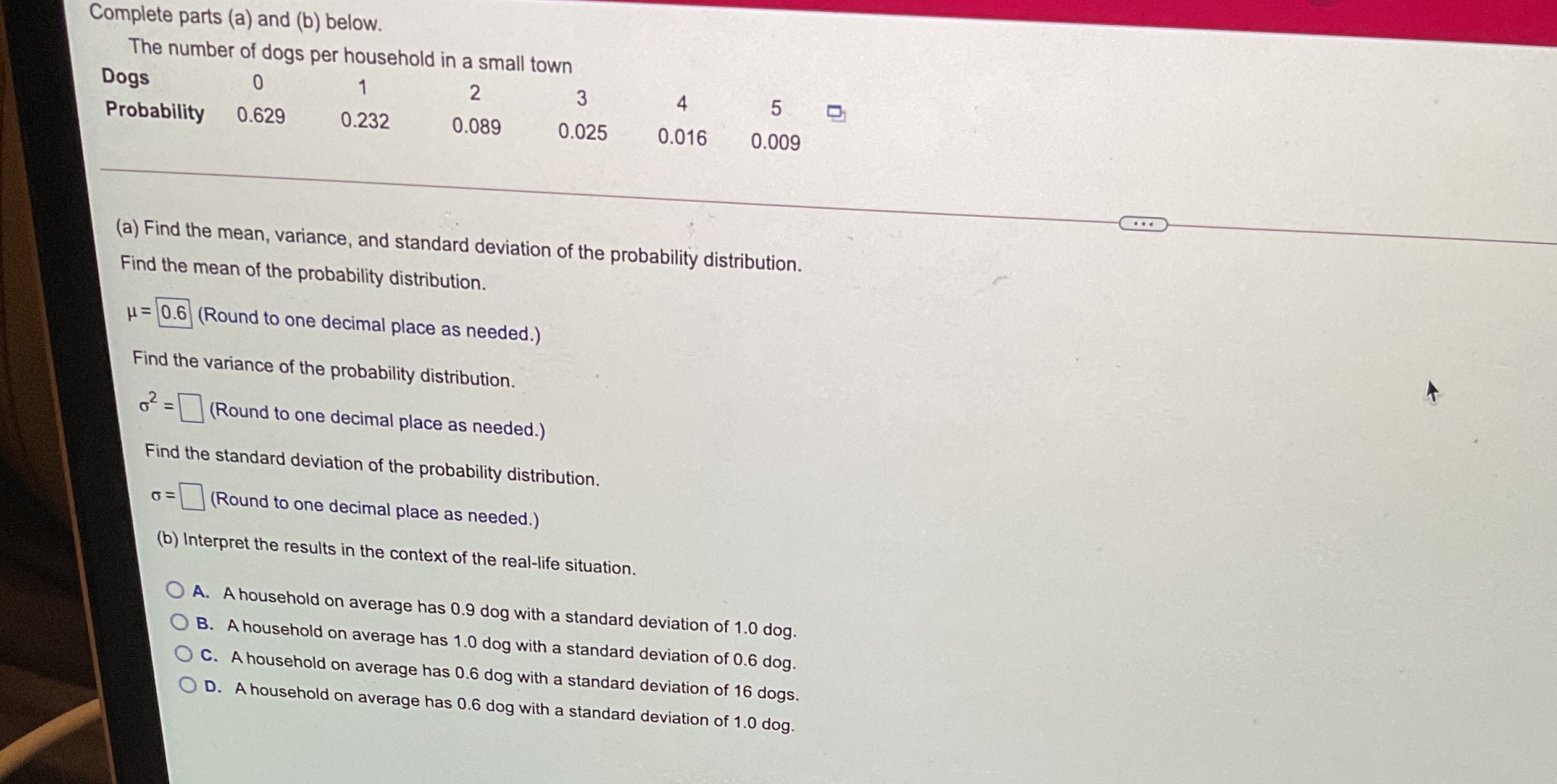 please help Complete parts (a) and (b) below. The number of dogs