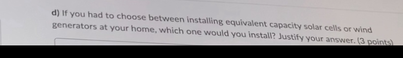 fuel generators, they are slowly gaining popularity worldwide.a) How does a wind