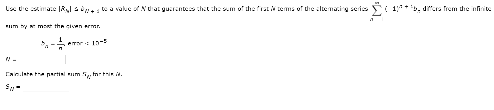 10 Calculus 2 Math problems# 1 on Use the estimate IRNI S